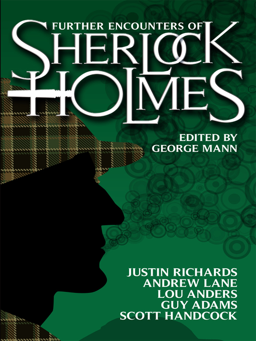 Title details for Further Encounters of Sherlock Holmes by Andrew Lane - Available